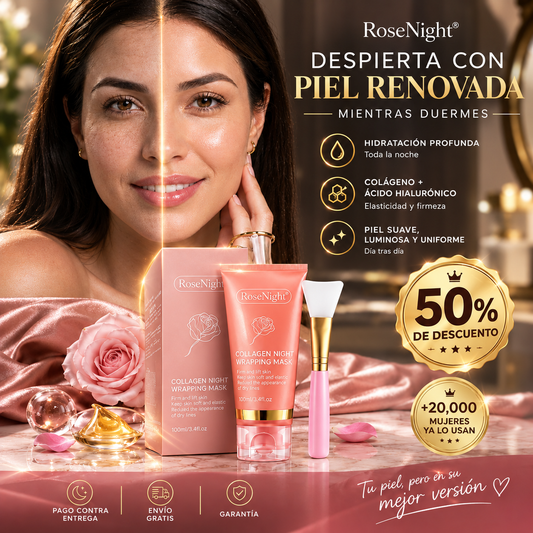 RoseNight® Mascarilla Nocturna de Colágeno | Despierta Con la Piel Renovada